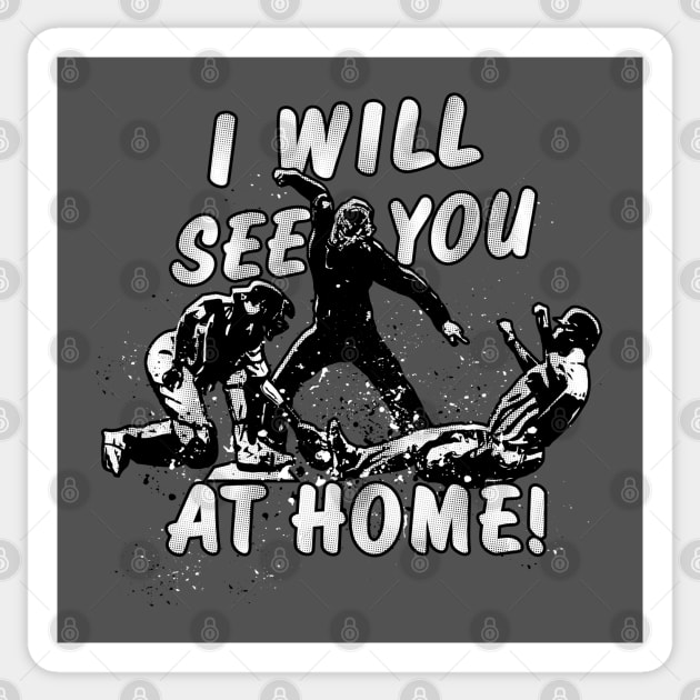 Baseball Catcher I'll SEE YOU AT HOME Catching Sticker by TeeCreations